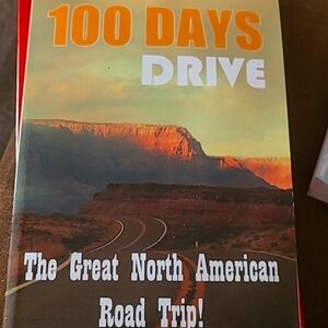 100 Days Drive: The Great North American Road Trip
